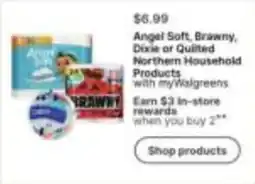 Walgreens Angel Soft, Brawny, Dixie or Quilted Northern Household Products offer