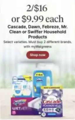 Walgreens Cascade, Dawn, Febreze, Mr. Clean or Swiffer Household Products offer