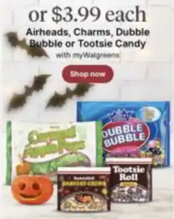 Walgreens Airheads, Charms, Dubble Bubble or Tootsie Candy offer