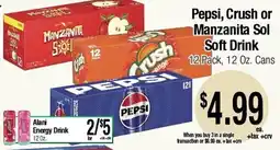 Big Saver Foods Pepsi, Crush or Manzanita Sol Soft Drink offer