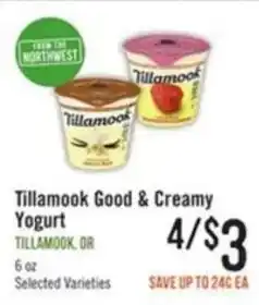 Haggen Food Tillamook Good & Creamy Yogurt offer