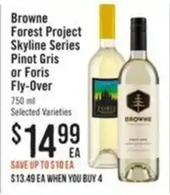 Haggen Food Browne Forest Project Skyline Series Pinot Gris or Foris Fly-Over offer