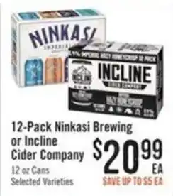 Haggen Food Ninkasi Brewing or Incline Cider Company offer