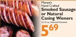 Festival Foods Manea's hand crafted smoked sausage or natural casing wieners offer