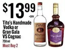 Jons International Tito's handmade vodka or gran gala vs cognac offer