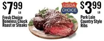 Jons International Fresh Choice Boneless Chuck Roast or Steaks offer