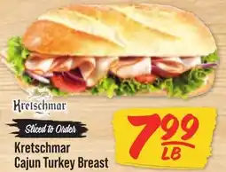 Hometown Market Kretschmar cajun turkey breast offer