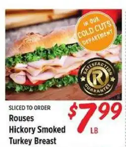 Rouses Rouses Hickory Smoked Turkey Breast offer