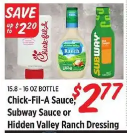 Rouses Chick-Fil-A Sauce, Subway Sauce or Hidden Valley Ranch Dressing offer