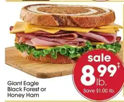 Giant Eagle Giant Eagle Black Forest or Honey Ham offer
