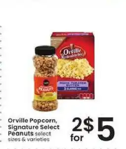 Albertsons Orville Popcorn, Signature Select Peanuts offer