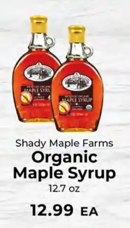 Sunset Foods Shady Maple Farms Organic Maple Syrup offer
