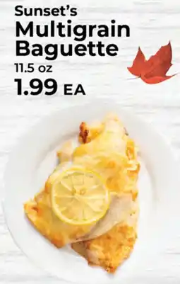 Sunset Foods Sunset's multigrain baguette offer