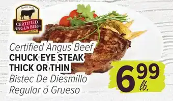 Cermak Fresh Market Certified Angus Beef CHUCK EYE STEAK THICK OR THIN offer