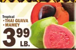 C Town THAI GUAVA, MAMEY offer