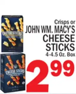 C Town JOHN WM. MACY'S CHEESE STICKS offer