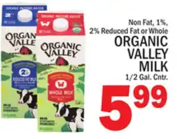 C Town Non Fat, 1%, 2% Reduced Fat or Whole ORGANIC VALLEY MILK offer