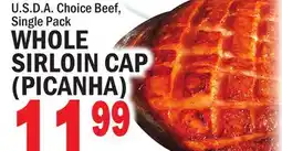 C Town WHOLE SIRLOIN CAP (PICANHA) offer