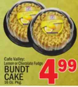 C Town Cafe Valley Lemon or Chocolate Fudge BUNDT CAKE offer