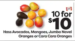 Weis Markets Hass Avocados, Mangoes, Jumbo Navel Oranges or Cara Cara Oranges offer