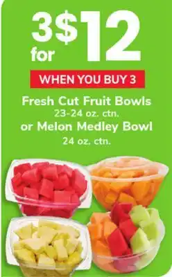 ACME Fresh Cut Fruit Bowls 23-24 oz. ctn. or Melon Medley Bowl 24 oz. ctn offer