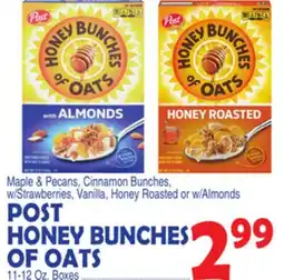 Bravo Supermarkets POST HONEY BUNCHES OF OATS offer