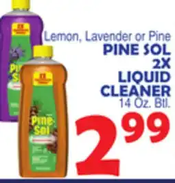 Bravo Supermarkets PINE SOL 2X LIQUID CLEANER offer