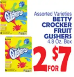 Bravo Supermarkets BETTY CROCKER FRUIT GUSHERS offer