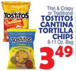 Bravo Supermarkets TOSTITOS CANTINA TORTILLA CHIPS offer
