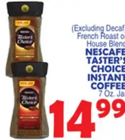 Bravo Supermarkets NESCAFÉ TASTER'S CHOICE INSTANT COFFEE offer