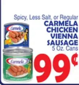 Bravo Supermarkets CARMÉLA CHICKEN VIENNA SAUSAGE offer