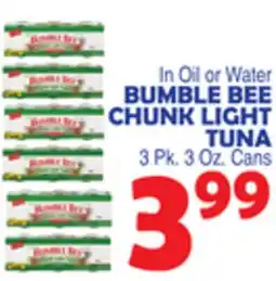 Bravo Supermarkets BUMBLE BEE CHUNK LIGHT TUNA offer