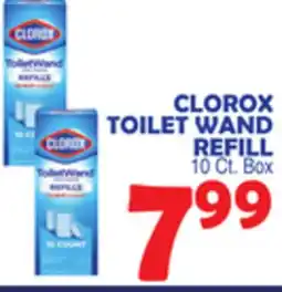 Bravo Supermarkets CLOROX TOILET WAND REFILL offer