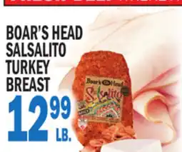 Bravo Supermarkets BOAR'S HEAD SALSALITO TURKEY BREAST offer