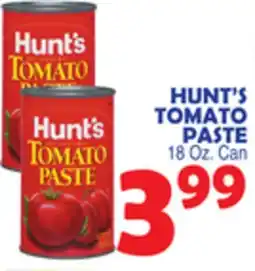 Bravo Supermarkets HUNT'S TOMATO PASTE offer