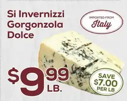 DeCicco & Sons Si Invernizzi Gorgonzola Dolce offer