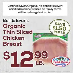 DeCicco & Sons Bell & Evans Organic Thin Sliced Chicken Breast offer