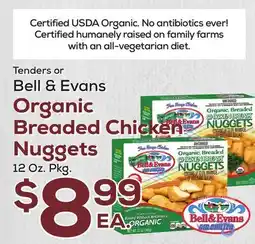 DeCicco & Sons Tenders or Bell & Evans Organic Breaded Chicken Nuggets offer