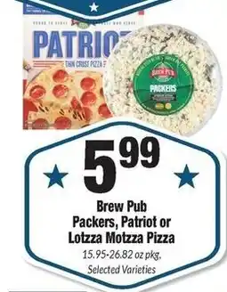 Sentry Brew Pub Packers, Patriot or Lotzza Motzza Pizza offer