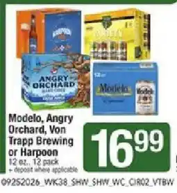 Shaw's Modelo, Angry Orchard, Von Trapp Brewing or Harpoon offer
