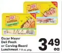 ACME Oscar Mayer Deli Fresh or Carving Board Lunchmeat offer