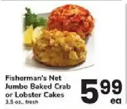 ACME Fisherman's Net jumbo baked crab or lobster cakes offer