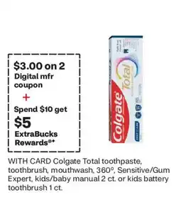 CVS Colgate Total toothpaste, toothbrush, mouthwash, 360°, Sensitive/Gum Expert, kids/baby manual 2 ct. or kids battery toothbrus offer