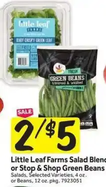 Stop&Shop Little Leaf Farms Salad Blend or Stop & Shop Green Beans offer