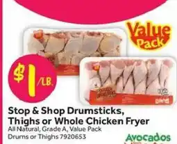 Stop&Shop Stop & Shop Drumsticks, Thighs or Whole Chicken Fryer offer