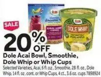 Stop&Shop Dole Acai Bowl, Smoothie, Dole Whip or Whip Cups offer
