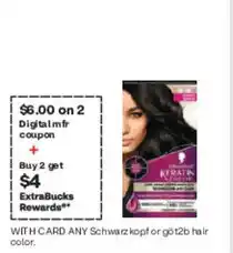 CVS Schwarzkopf or g2b hair color offer