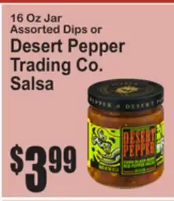 SuperFresh 16 Oz Jar Assorted Dips or Desert Pepper Trading Co. Salsa offer