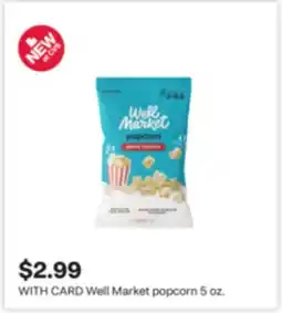 CVS Well Market popcorn 5 oz offer