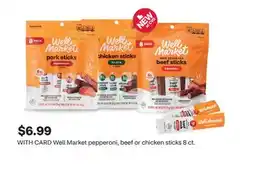 CVS Well Market pepperoni, beef or chicken sticks 8 ct offer